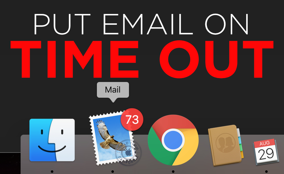 I Put My Email In Time Out