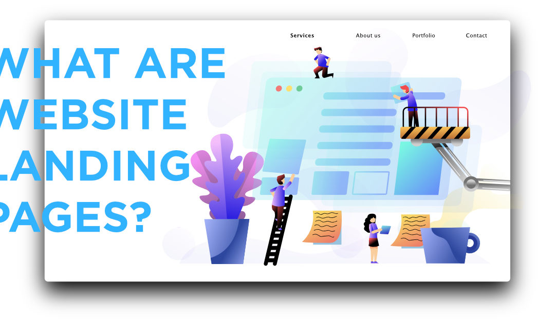 What Are Website Landing Pages