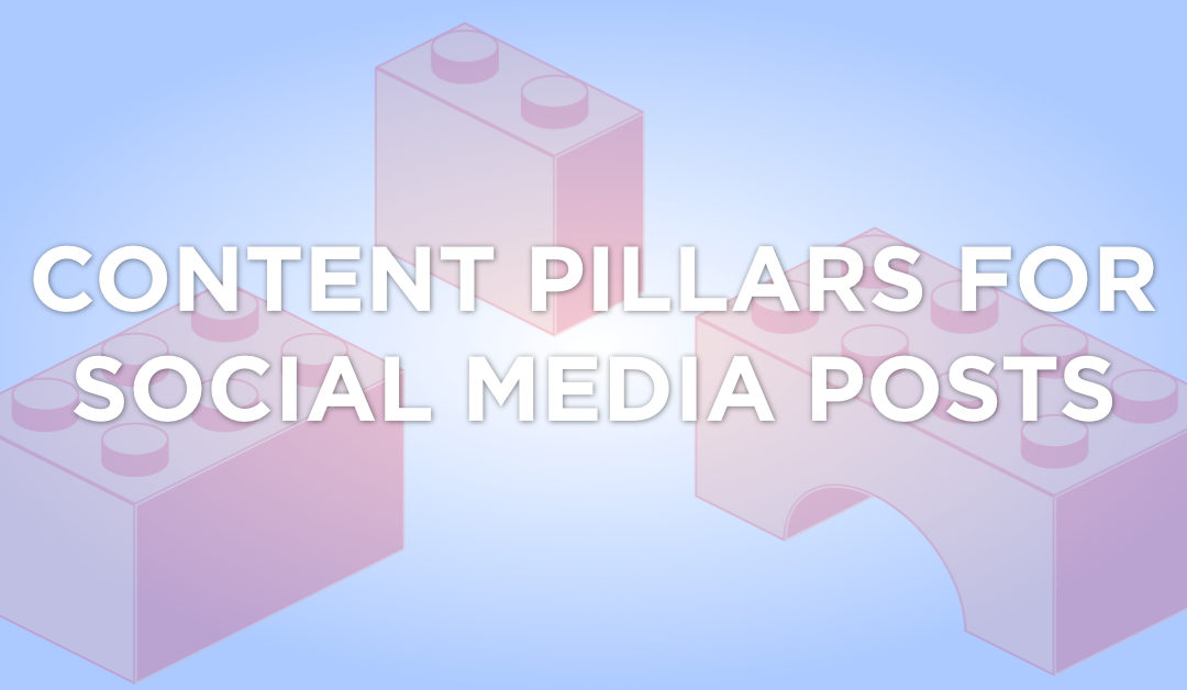 Three Pillars of Social Media Content
