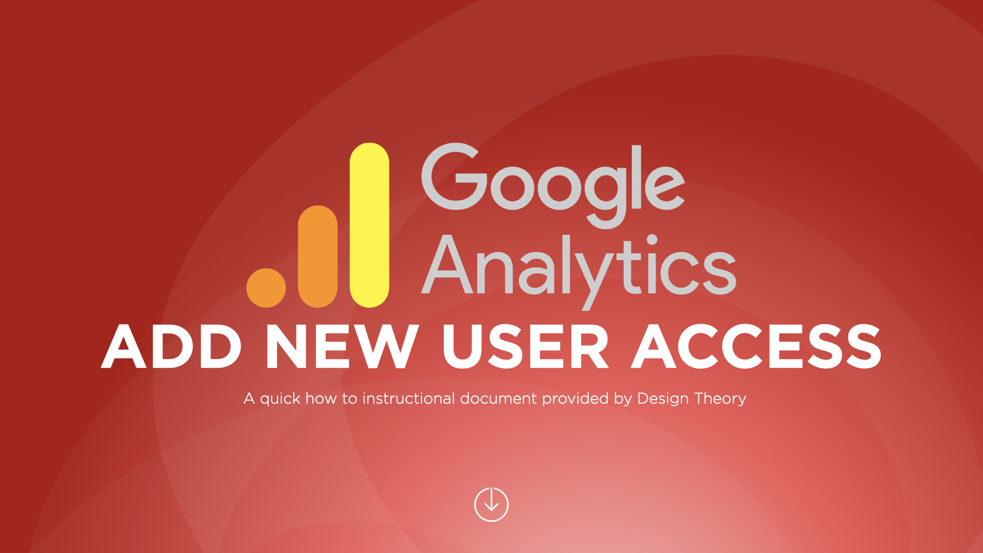 Google Analytics - Add New User Access Slide 1
